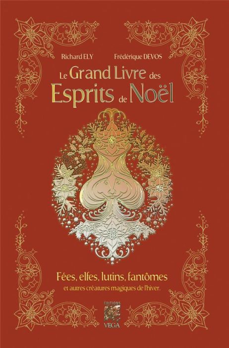 Emprunter Le grand livre des esprits de Noël. 3e édition livre