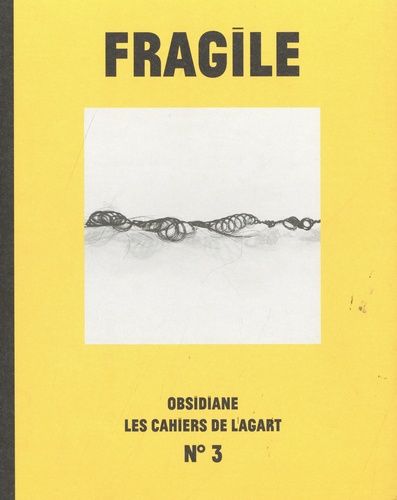 Emprunter Les Cahiers de l'Agart N° 3 : Fragile livre