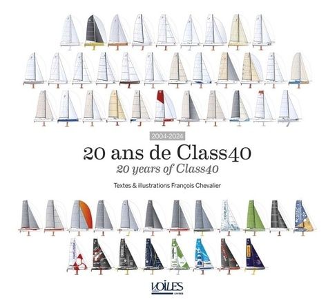 Emprunter 20 ans de Class 40 livre