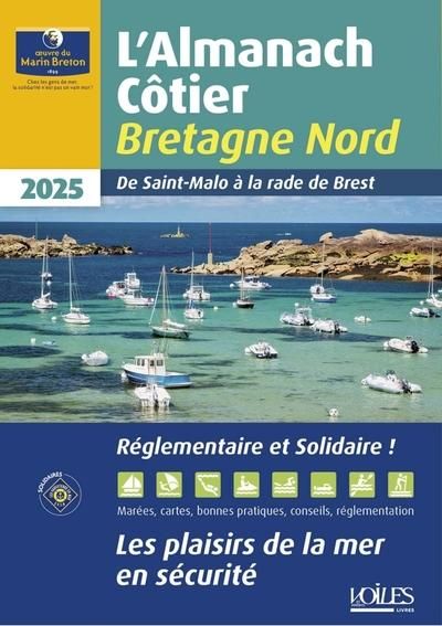 Emprunter Almanach côtier Bretagne Nord. Edition 2025 livre