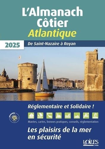 Emprunter Almanach côtier Atlantique. Edition 2025 livre