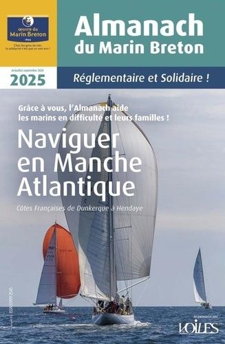 Emprunter Almanach du marin breton. Naviguer en Manche Atlantique, Edition 2025 livre