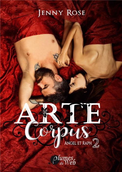 Emprunter Arte Corpus Tome 2 : Angel et Raph livre