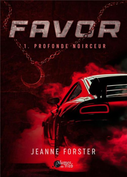 Emprunter Favor Tome 1 : Profonde noirceur livre