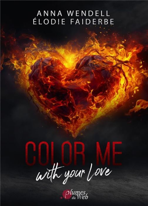 Emprunter Color Me with your Love livre