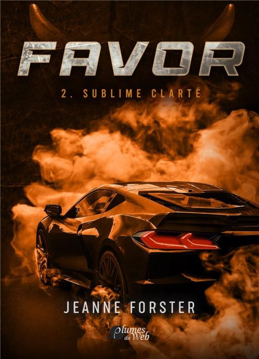 Emprunter Favor Tome 2 : Sublime clarté livre