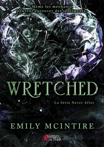 Emprunter Never After/03/Wretched livre