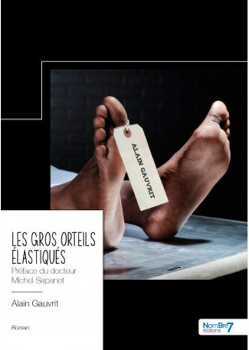 Emprunter Les gros orteils élastiqués livre