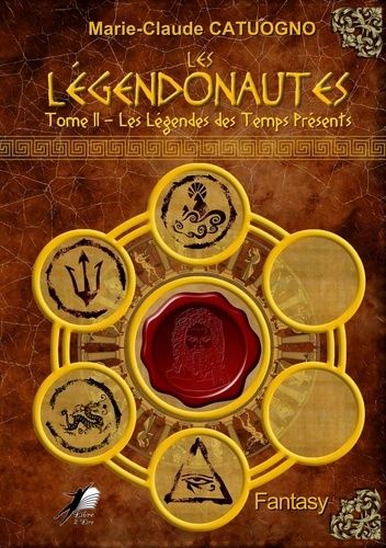 Emprunter Les Legendonautes-T2. Les légendes des temps présents livre