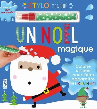 Emprunter Un Noël magique. Avec un stylo rechargeable livre