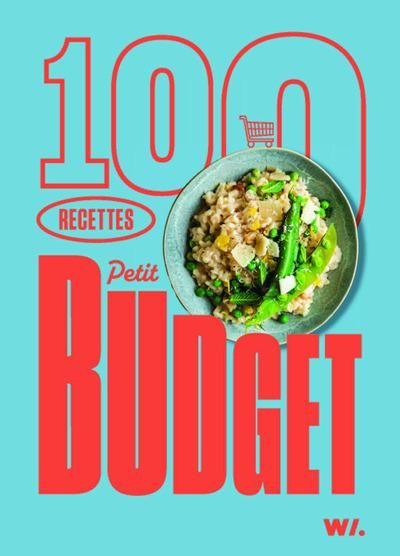 Emprunter 100 recettes petit budget livre