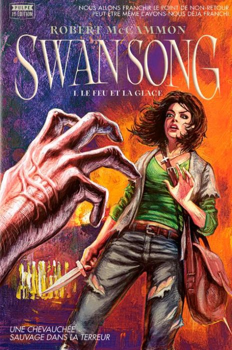 Emprunter Swan Song Tome 1 : Le feu et la glace livre