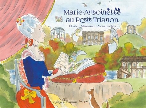 Emprunter Marie-Antoinette au Petit Trianon livre