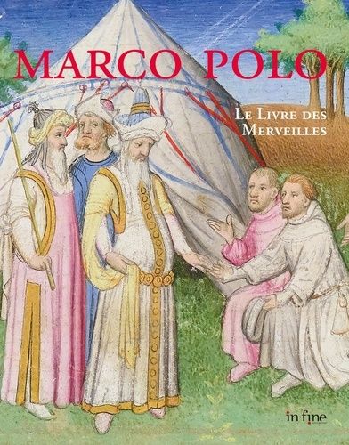 Emprunter Marco Polo. Le livre des merveilles livre