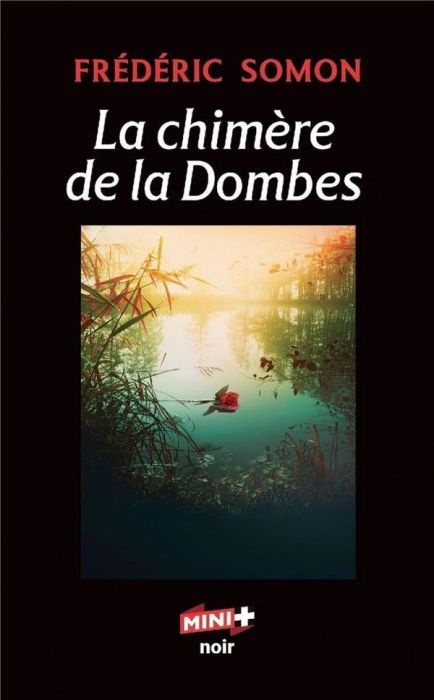 Emprunter La chimère de la Dombes livre