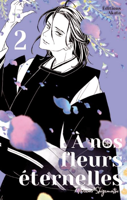 Emprunter A nos fleurs éternelles Tome 2 livre