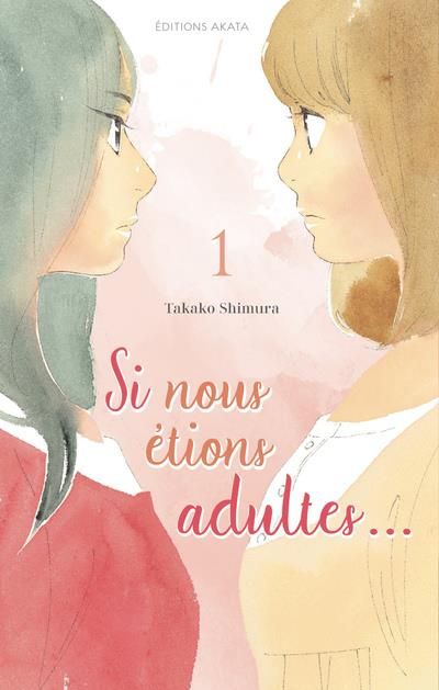 Emprunter Si nous étions adultes Tome 1 livre