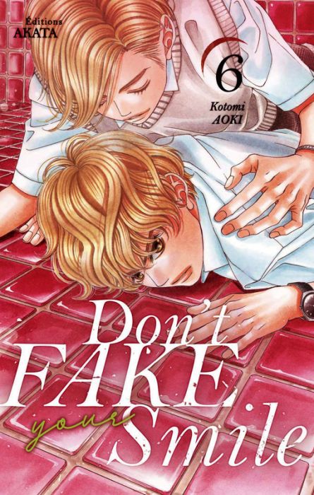 Emprunter Don't fake your smile Tome 6 livre