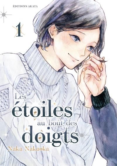 Emprunter Les étoiles au bout des doigts Tome 1 livre