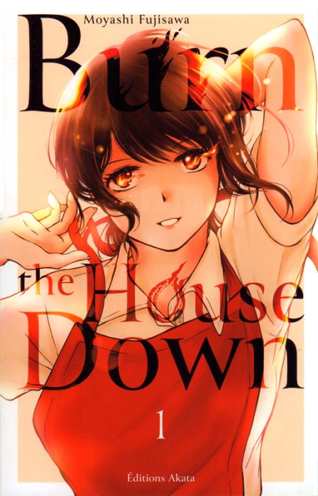 Emprunter Burn the House Down Tome 1 livre