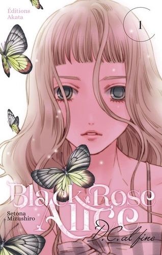 Emprunter Black Rose Alice D.C. al fine Tome 1 livre