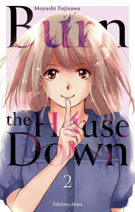 Emprunter Burn the House Down Tome 2 livre