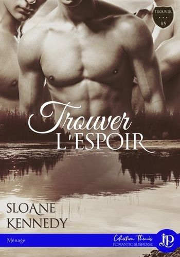 Emprunter Trouver... Tome 5 : Trouver... l'espoir livre