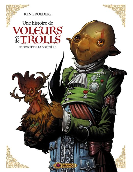 Emprunter Une histoire de voleurs et de trolls Tome 3 : Le doigt de la sorcière livre