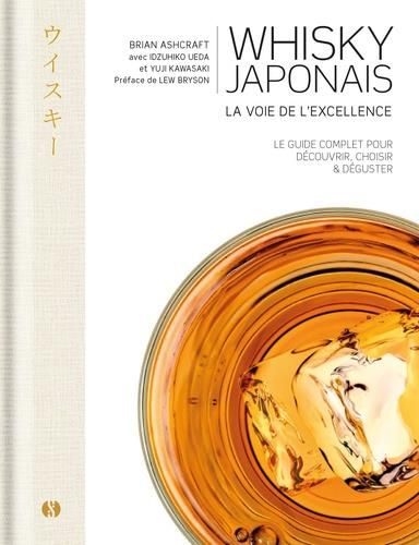 Emprunter Whisky japonais. La voie de l'excellence livre