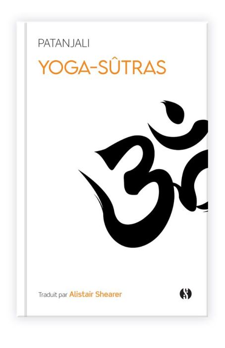 Emprunter Yoga-Sûtras. Aux sources de l'enseignement du yoga livre