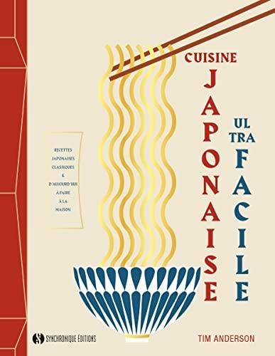 Emprunter Cuisine japonaise ultra-facile livre