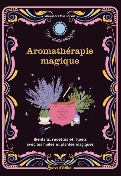 Emprunter l'aromathérapie magique livre