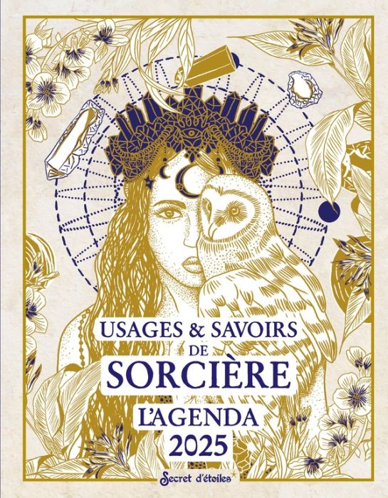 Emprunter L'agenda Usages & Savoirs de Sorcière. Edition 2025 livre