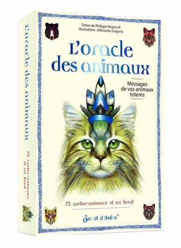 Emprunter L'Oracle des animaux. Messages de vos animaux totems - 52 cartes-animaux et un livret livre