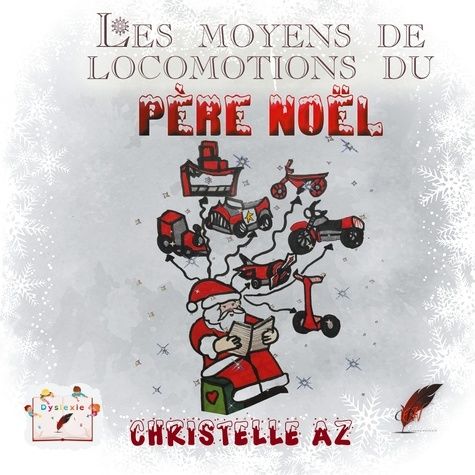 Emprunter Les moyens de locomotion du Père Noël livre