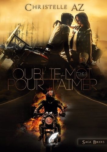 Emprunter Oublie-moi pour t'aimer tome 3 livre