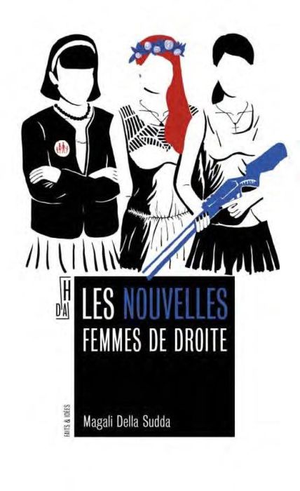 Emprunter Les nouvelles femmes de droite livre