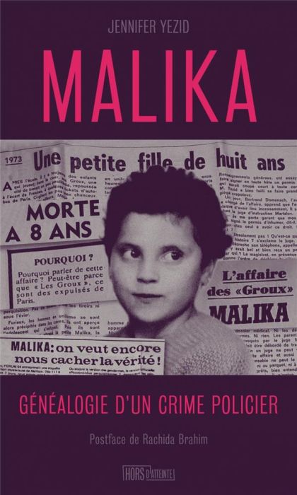 Emprunter Malika. Généalogie d'un crime policier livre