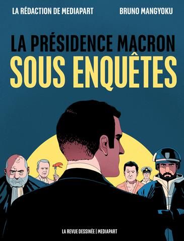 Emprunter La présidence Macron sous enquêtes livre