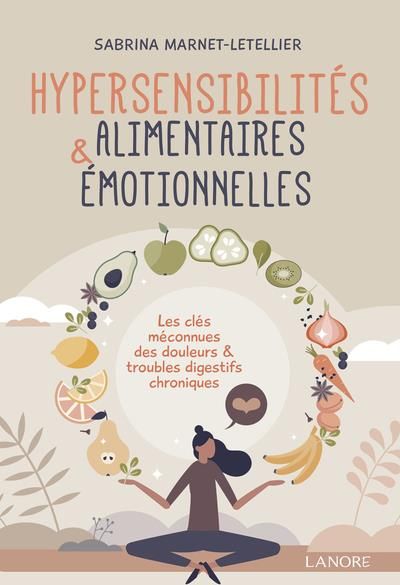 Emprunter Hypersensibilités alimentaires & émotionnelles livre