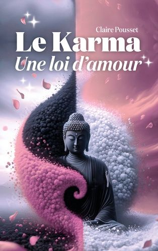 Emprunter Le Karma, une loi d'amour livre