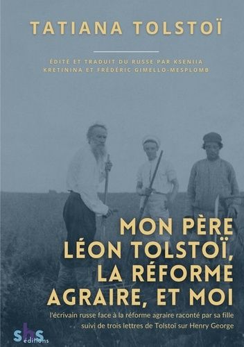 Emprunter Mon père Léon Tolstoï, la réforme agraire, et moi. l'écrivain russe face à la réforme agraire racont livre