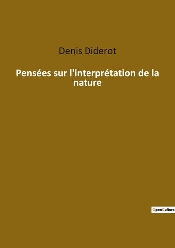 Emprunter Pensees sur l interpretation de la nature livre