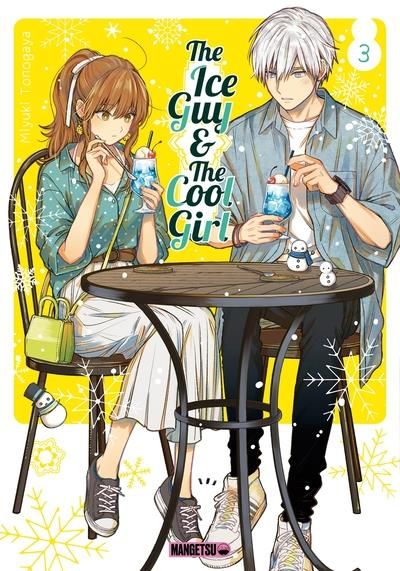 Emprunter The Ice Guy & The Cool Girl Tome 3 livre