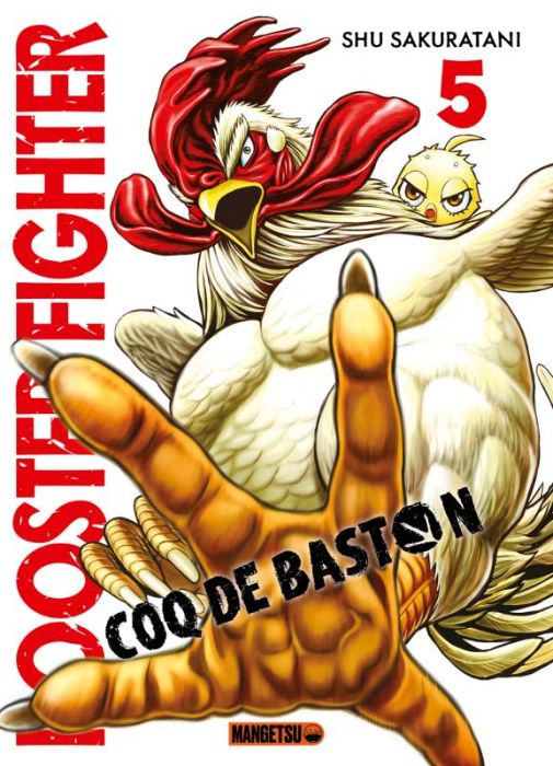 Emprunter Rooster Fighter - Coq de Baston Tome 5 livre