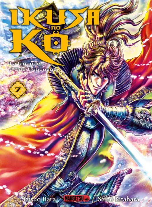 Emprunter Ikusa no Ko - La légende d'Oda Nobunaga Tome 7 livre