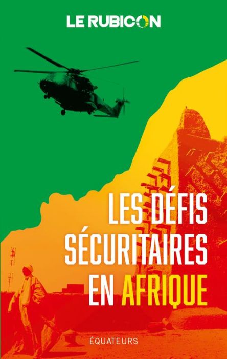 Emprunter Les défis sécuritaires en Afrique livre