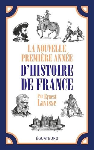 Emprunter La nouvelle première année d'Histoire de France. Histoire moderne %3B Histoire contemporaine %3B Révisio livre