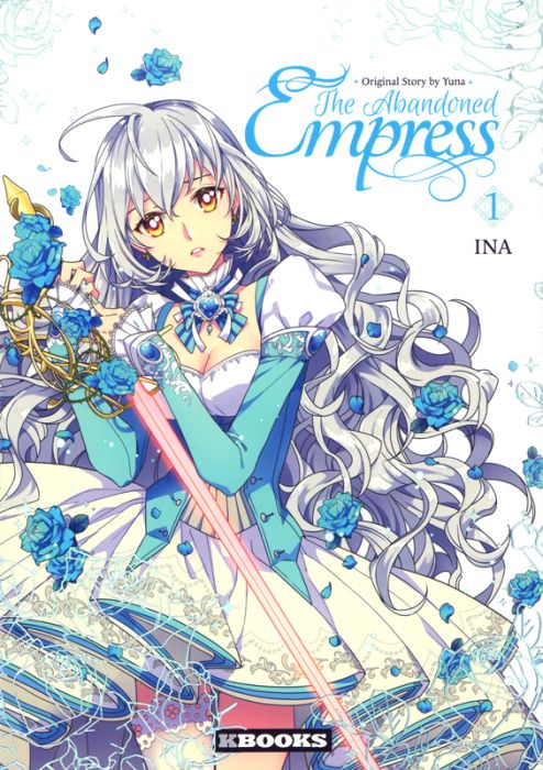 Emprunter The Abandoned Empress Tome 1 livre