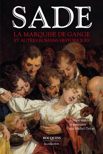 Emprunter La Marquise de Gange et autres romans historiques livre